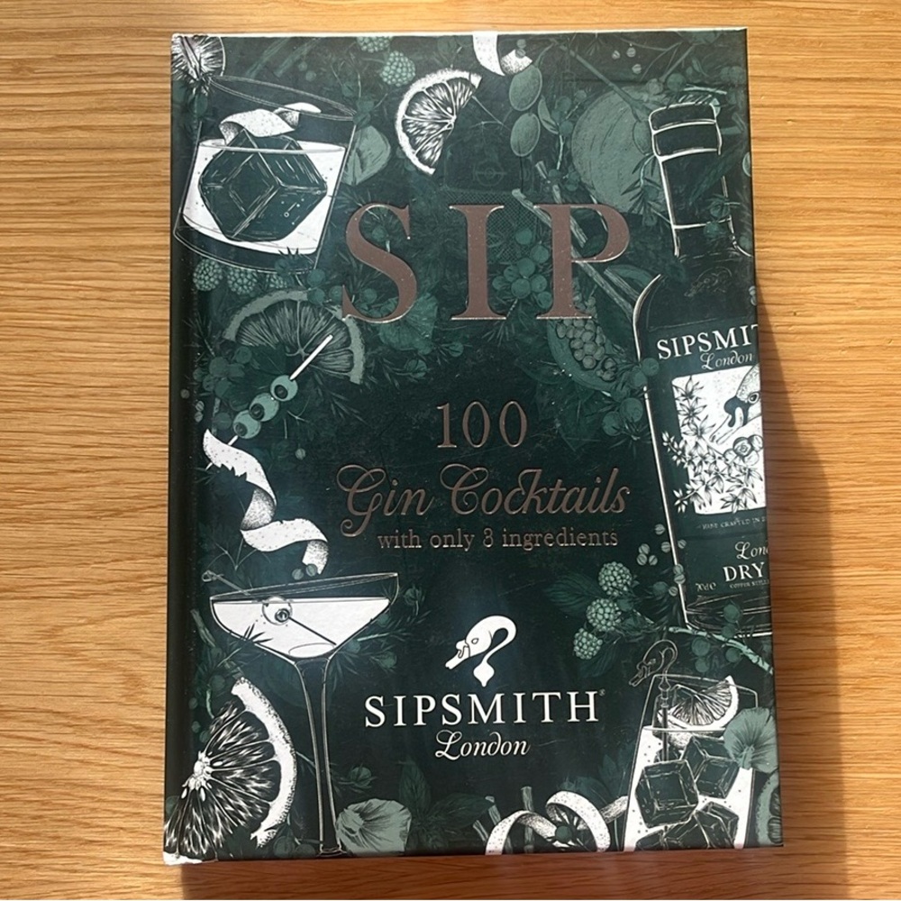 Sipsmith Gin Cocktail Book